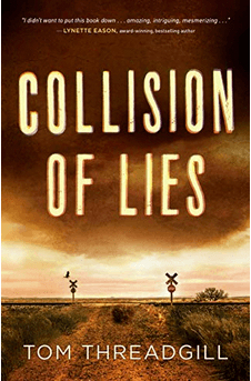 Collision of Lies Tom THreadgill review BarbaraEllinFox.com