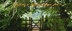 A garden Gate, SEcond Chance Character Arcs, BarbaraEllinFox.com